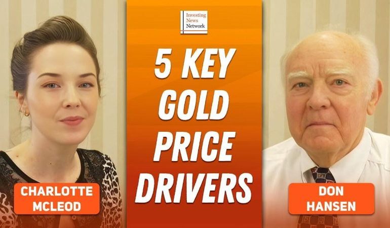  Don Hansen: Gold Bull Run Just Starting, 5 Powerful Price Drivers to Watch