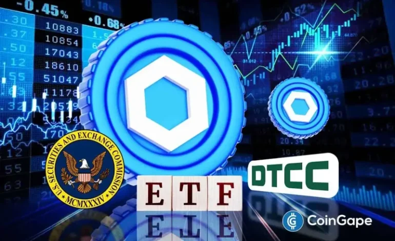  Chainlink Set for Major Boost Following DTCC’s SEC Approval for Tokenized ETFs
