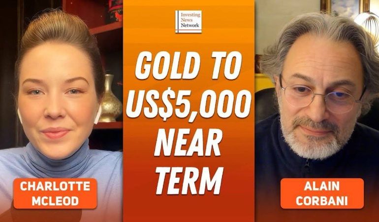  Alain Corbani: Gold to Hit US$5,000 Near Term, What About Silver?
