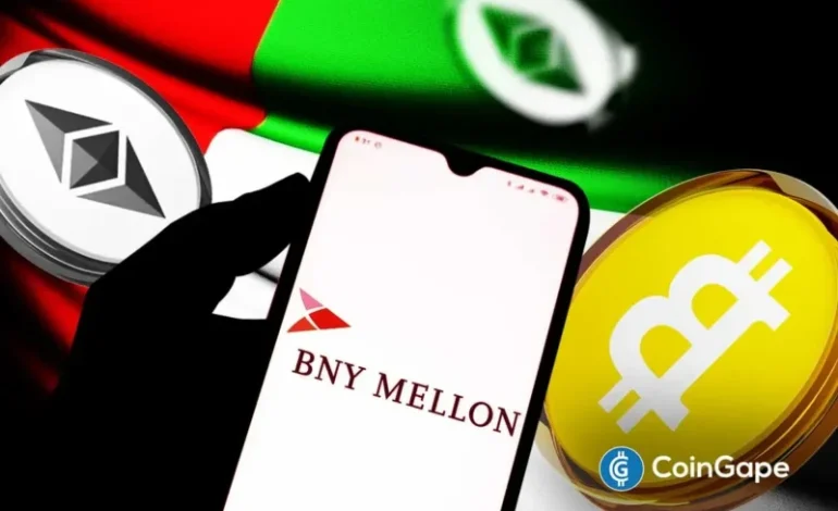  BNY Mellon to Launch Bitcoin and Ethereum Crypto Custody in UAE